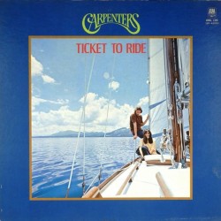 Пластинка Carpenters Ticket To Ride